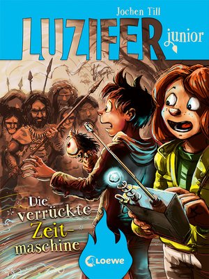 cover image of Luzifer junior (Band 10)--Die verrückte Zeitmaschine